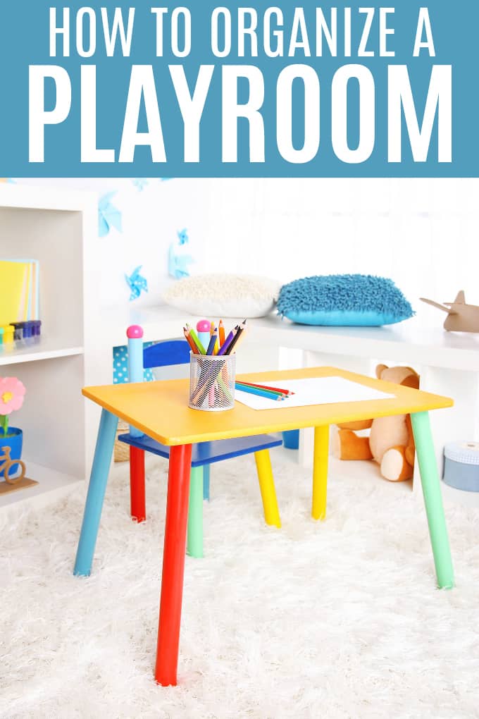 How to Organize a Playroom