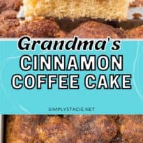 Grandma's Cinnamon coffee cake pin collage image.