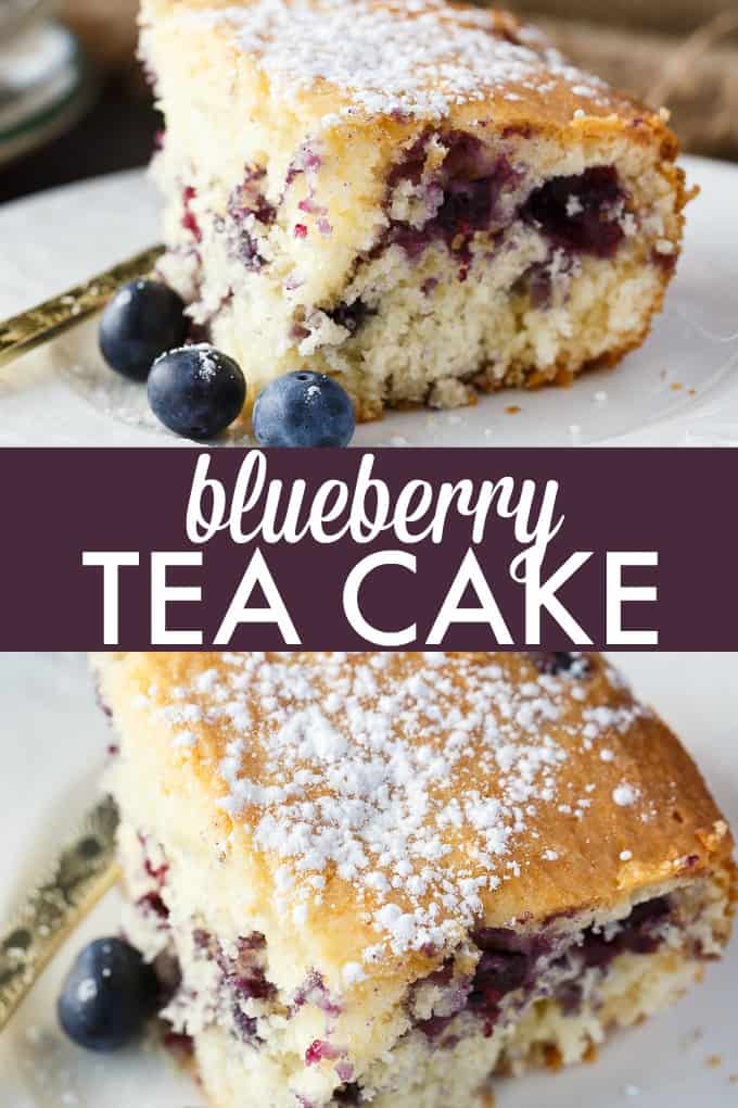 Blueberry Tea Cake - A light and elegant dessert perfect for high tea. Use fresh blueberries for a tangy, fruity treat.