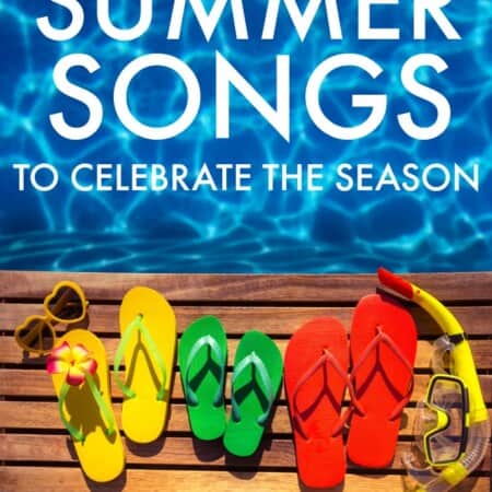 Summer Songs to Celebrate the Season