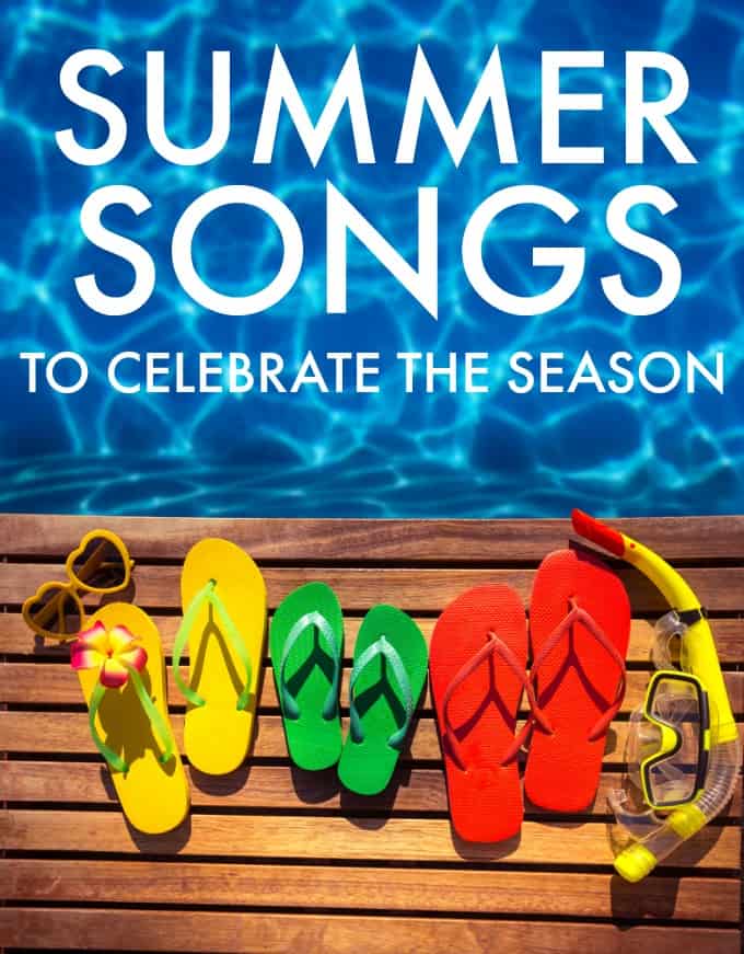 Download Summer Songs to Celebrate the Season - Simply Stacie