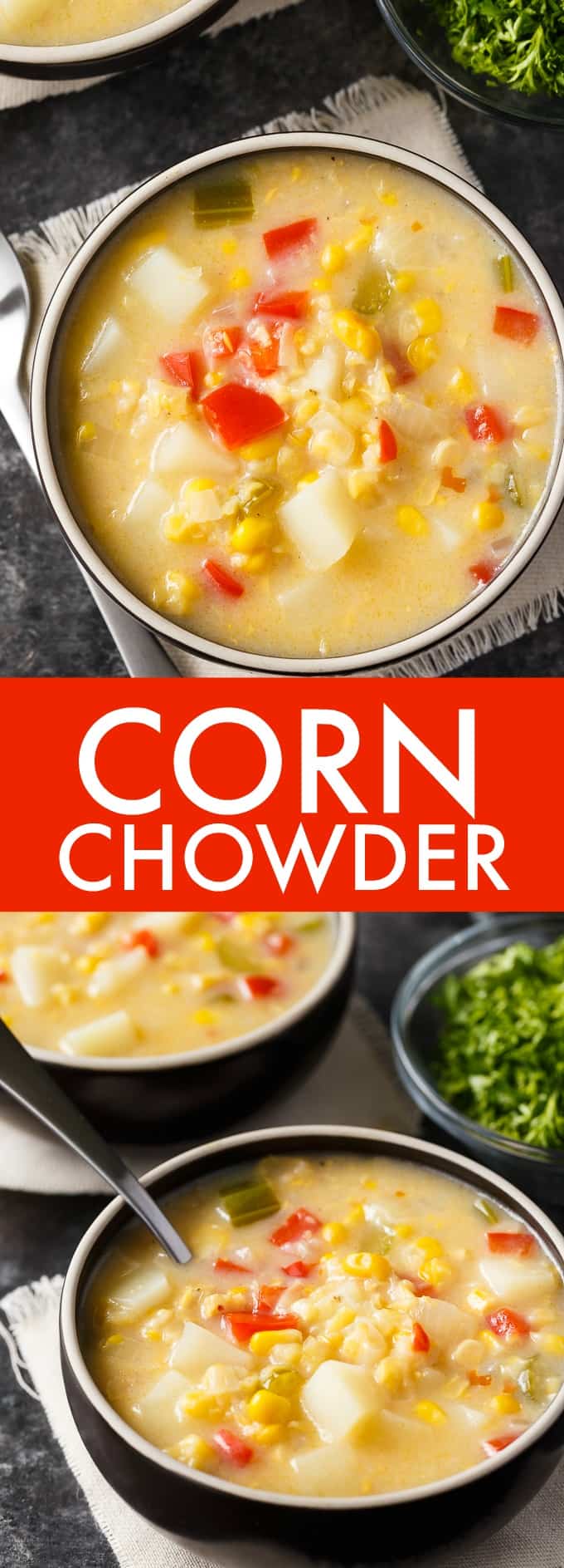 Corn Chowder - The best summer soup recipe ever! Sweet corn with potatoes and red bell pepper in a slightly spicy broth with creamed corn, too!