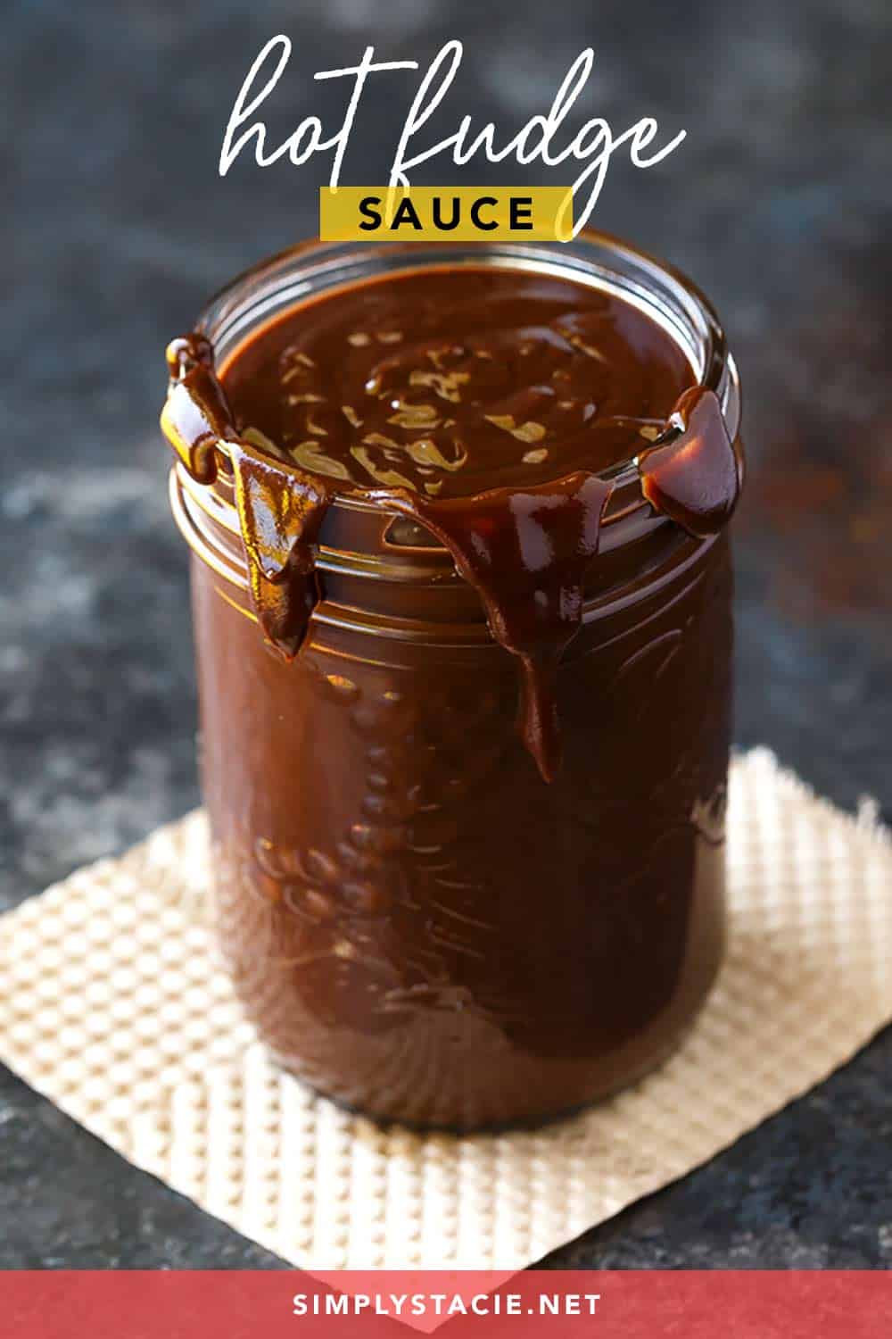 Hot Fudge Sauce {Better than Storebought} Simply Stacie