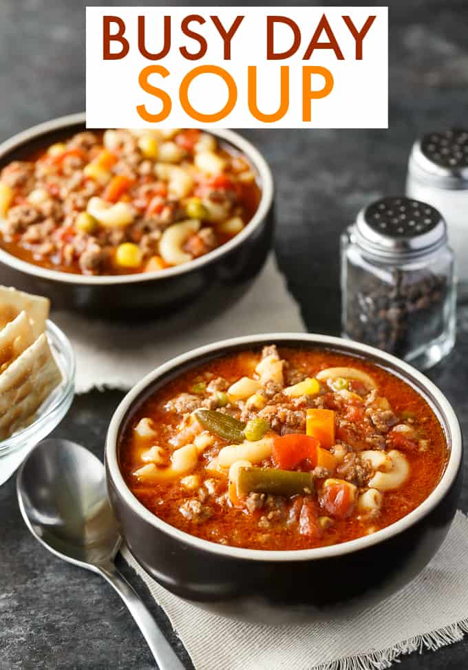 Busy Day Soup - An easy soup recipe your family will love! It's quick to make and takes little effort. Perfect for those busy weeknights.