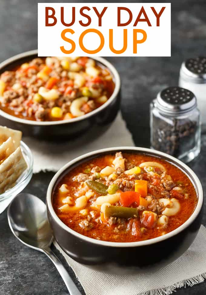 Busy Day Soup Recipe {So Easy} - Simply Stacie