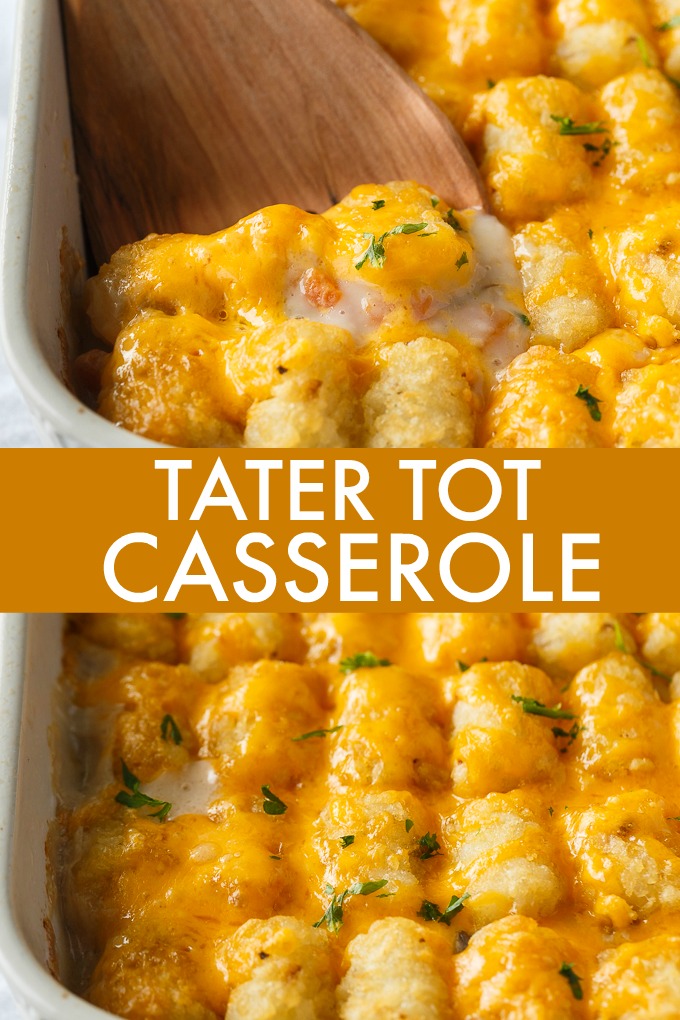 Tater Tot Casserole - A classic comfort food casserole your family will love! It has a layer of ground beef mixed with a creamy veggie sauce and topped with crispy Tater Tots and melted cheddar cheese.