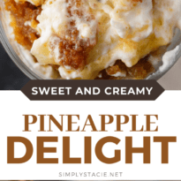 Pineapple Delight - Filled with the sweet flavors of toffee and pineapple in a creamy topping. This dessert may not be the prettiest, but it sure tastes delicious.