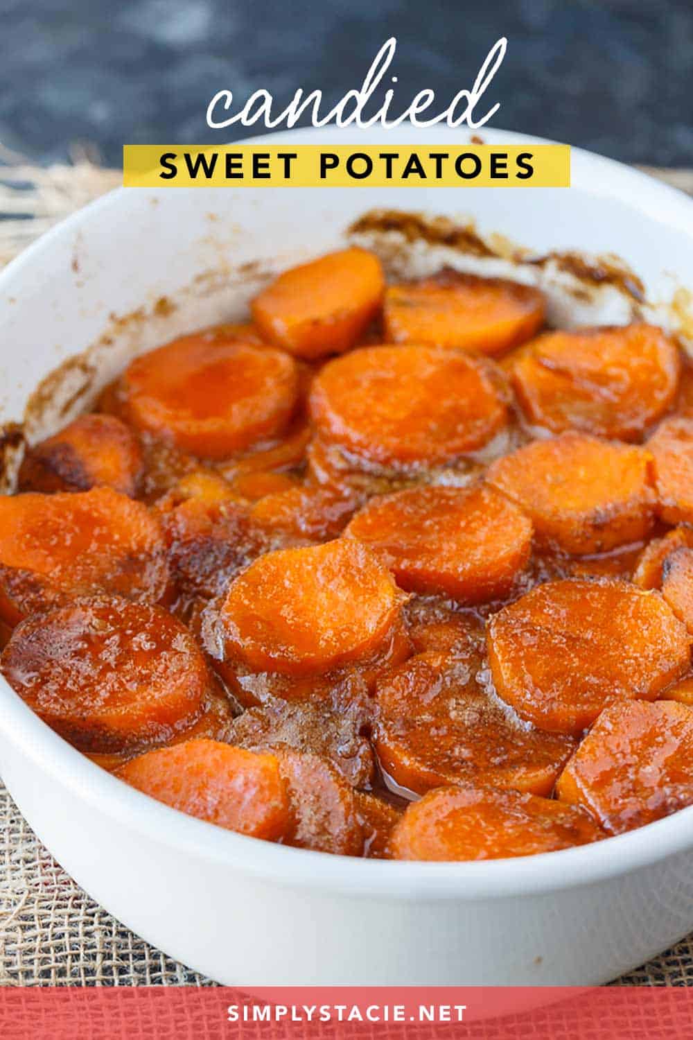 Candied Sweet Potatoes - Simply Stacie