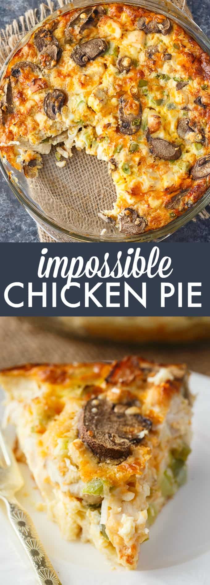 Impossible Chicken Pie - A delicious vintage meal for your family! This easy chicken pie bakes it own crust and is filled with tender chicken and veggies.
