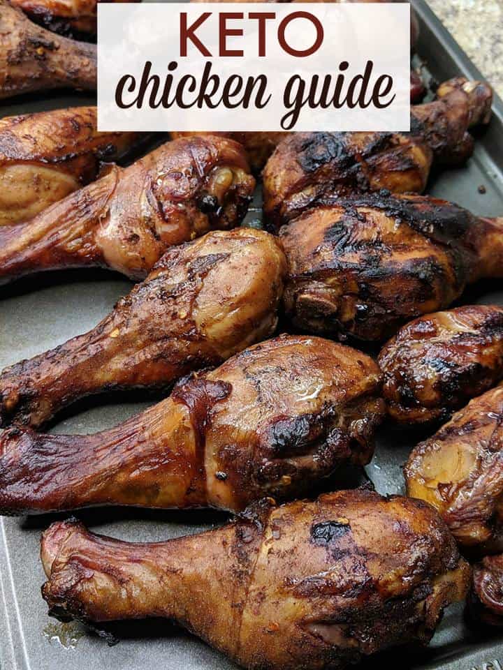 Keto Chicken Guide - How to use chicken in various ways, and different things to add to fit it into your keto lifestyle.