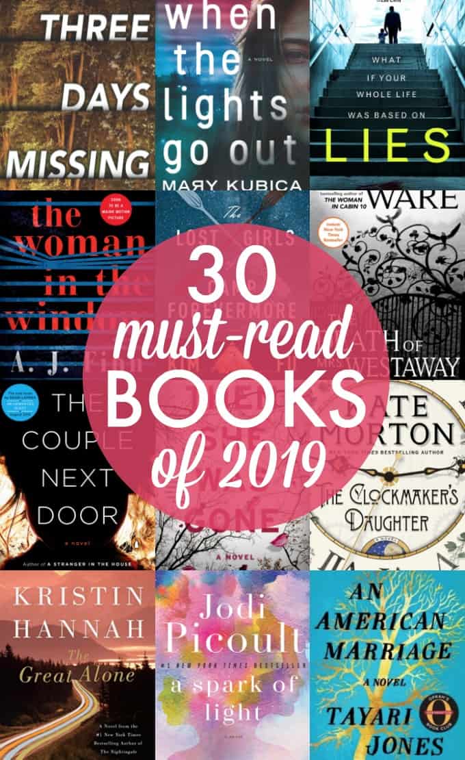 30 Must-Read Books for 2019 - Looking for some awesome books to enjoy this year? Check out our list of 30 books you should read in 2019 to find your next book! 