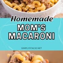 Two image pin collage of mom's macaroni.