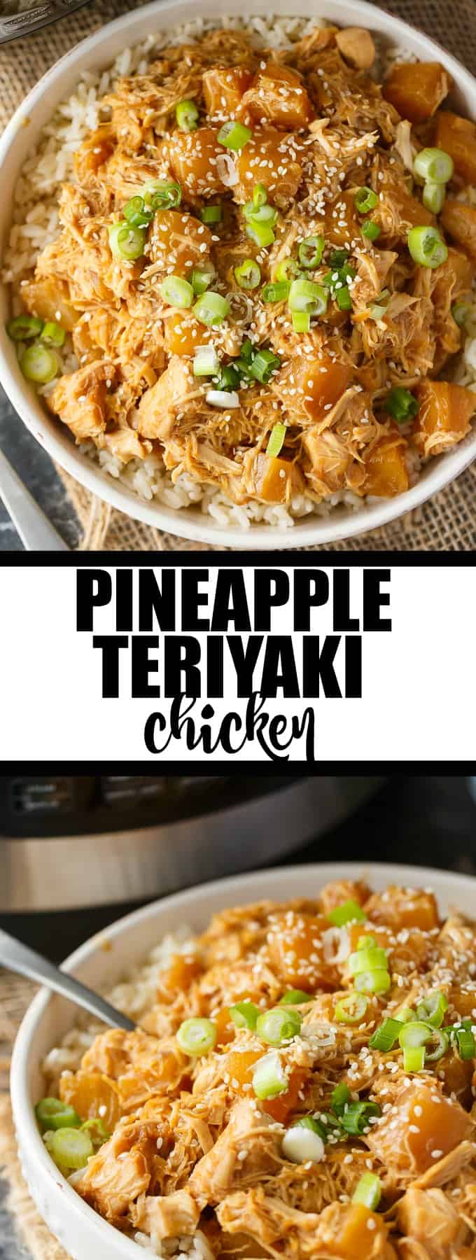 Pineapple Teriyaki Chicken - The easiest Asian-inspired pressure cooker recipe! Tender, juicy shredded chicken cooks to perfection in a sweet and savory homemade teriyaki sauce.