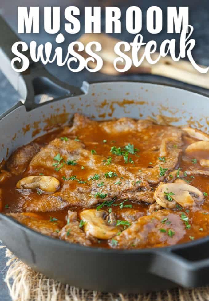 Mushroom Swiss Steak - Tender steak, mushrooms and onions are enveloped in a sweet and savory gravy. This easy dinner recipe pairs nicely with mashed potatoes to sop up all the delicious gravy.