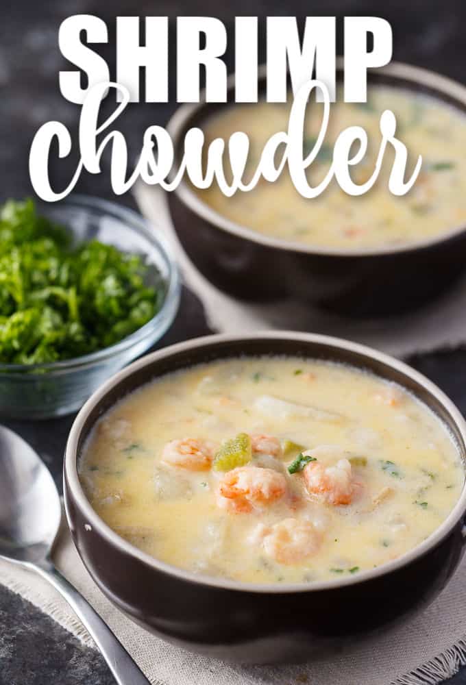 Shrimp Chowder - If you like Clam Chowder, you are going to LOVE this easy Shrimp Chowder recipe. It's even better! Creamy and packed full of shrimp, potatoes, spices and cheese.