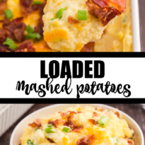 Loaded Mashed Potatoes - The ultimate comfort food side dish recipe. This homemade casserole is extra indulgent with loads of cheese, bacon and sour cream.