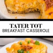 Tater tot breakfast casserole collage pin.