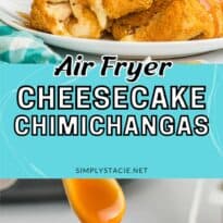 Air fryer cheesecake chimichangas collage pin.