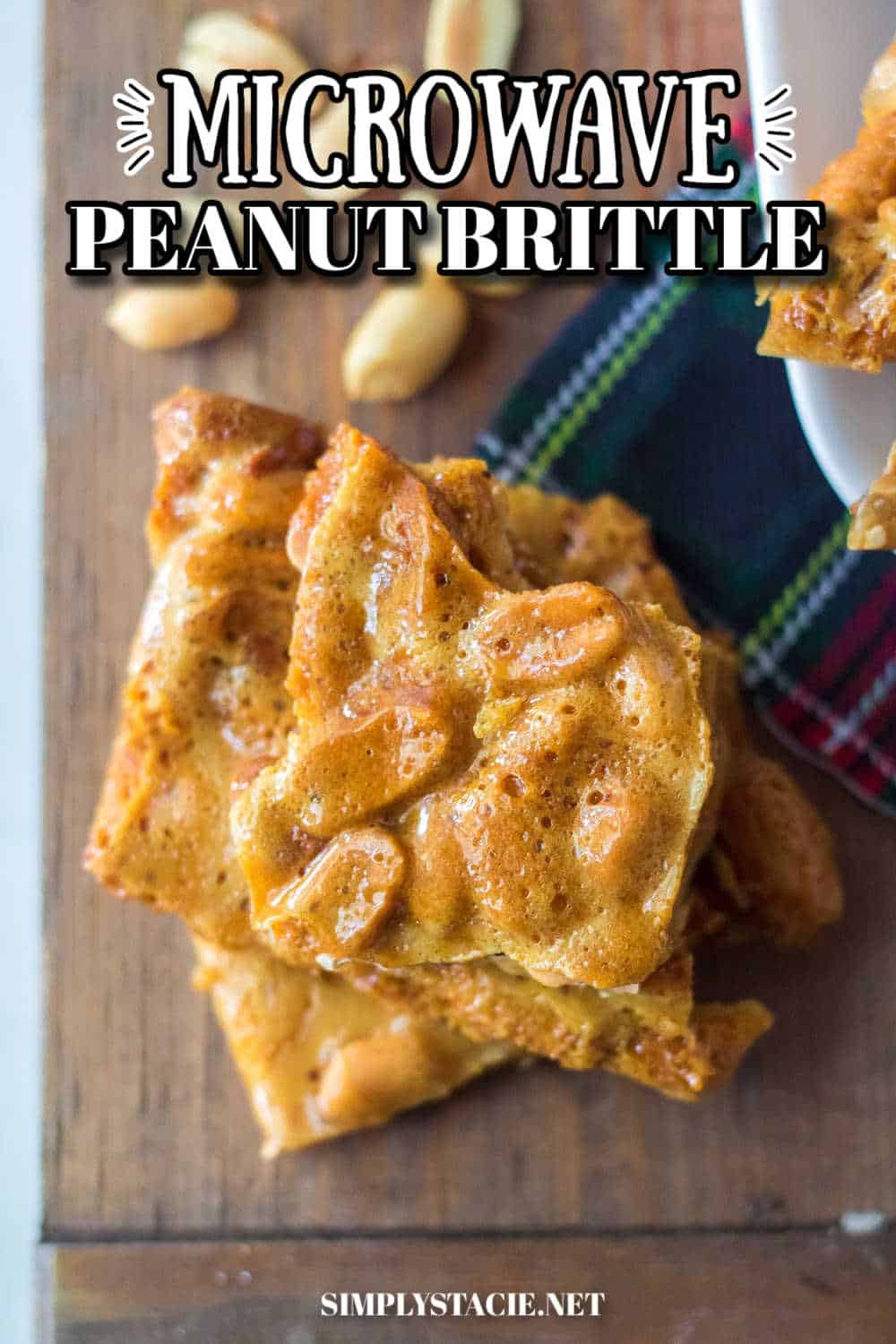 Microwave Peanut Brittle - Simply Stacie