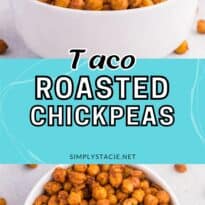 Taco roasted chickpeas pin collage image.