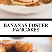 Bananas Foster Pancakes long collage.