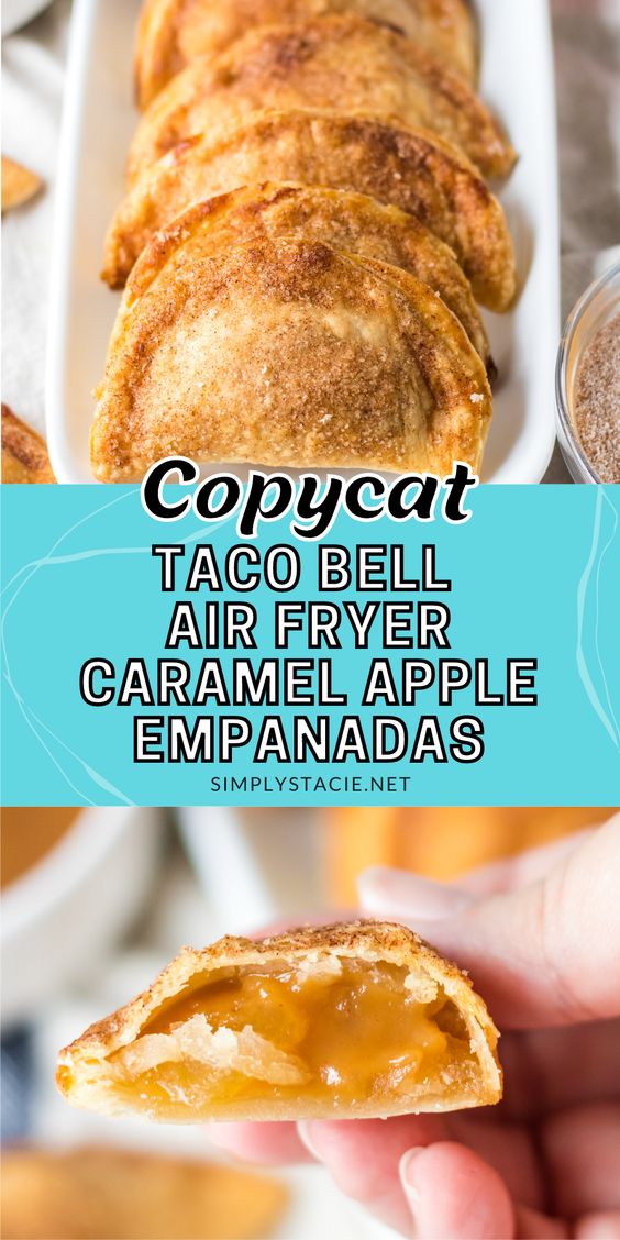 Copycat Taco Bell Air Fryer Caramel Apple Empanadas Simply Stacie