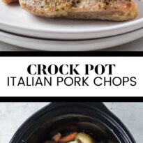 Crockpot Italian Pork Chops long collage.