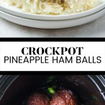 Crockpot pineapple ham balls collage pin.