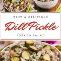 Pin collage of dill pickle potato salad.