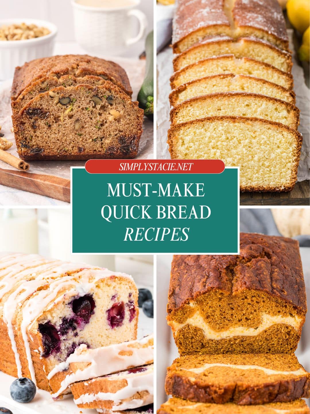 Quick Breads That Taste Like They Took All Day - Simply Stacie