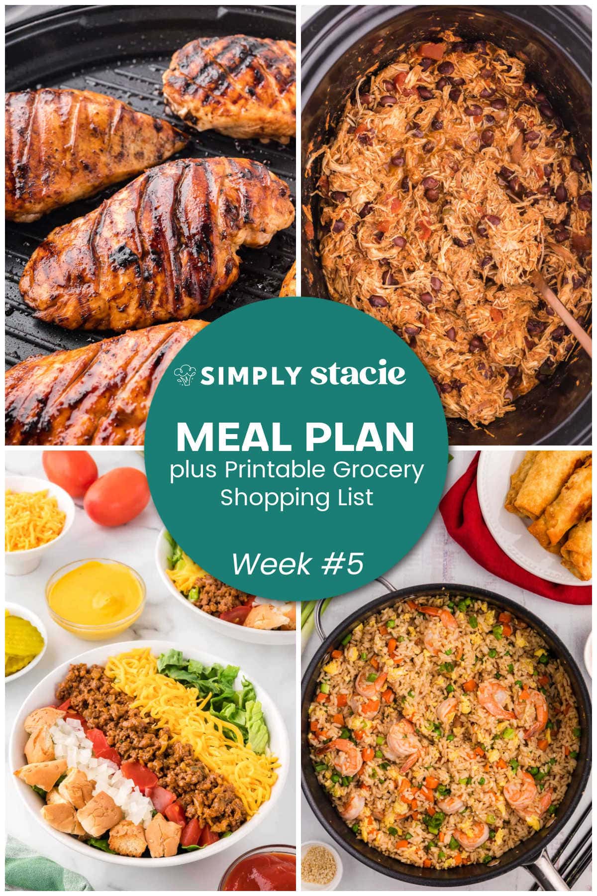 Meal Plan Week #5 graphic with grilled chicken, slow cooker salsa chicken, cheeseburger salad, and shrimp fried rice, plus a printable grocery shopping list.