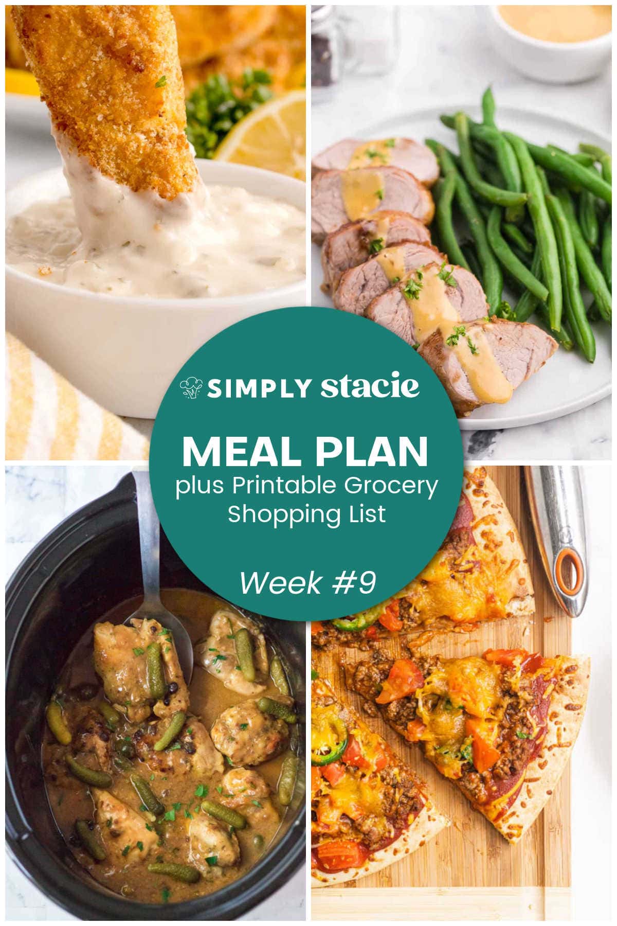 Meal Plan Week #9 graphic with air fryer fish sticks, pork tenderloin, crockpot pickle chicken, taco pizza, and a printable grocery shopping list.