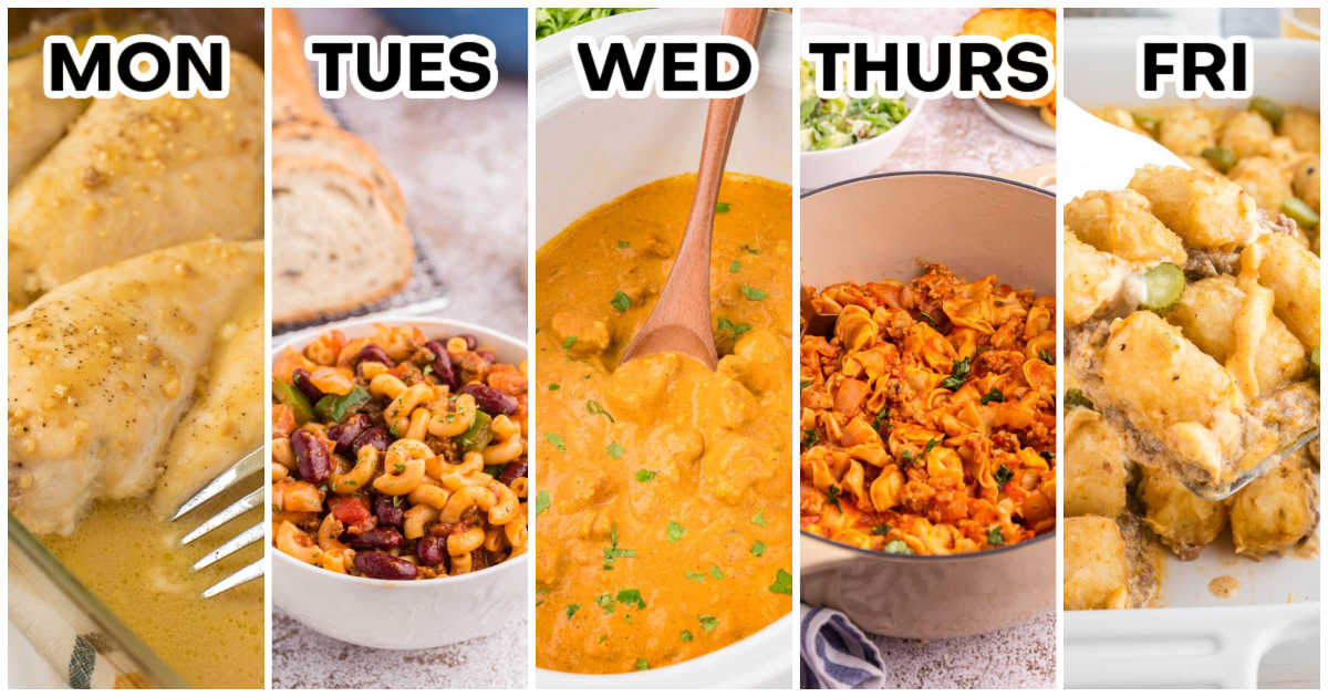 Weekly meal plan graphic showing five dinners labeled Monday through Friday: honey garlic chicken, chili macaroni, slow cooker butter chicken, sausage and cheese cappelletti, and Big Mac tater tot casserole.