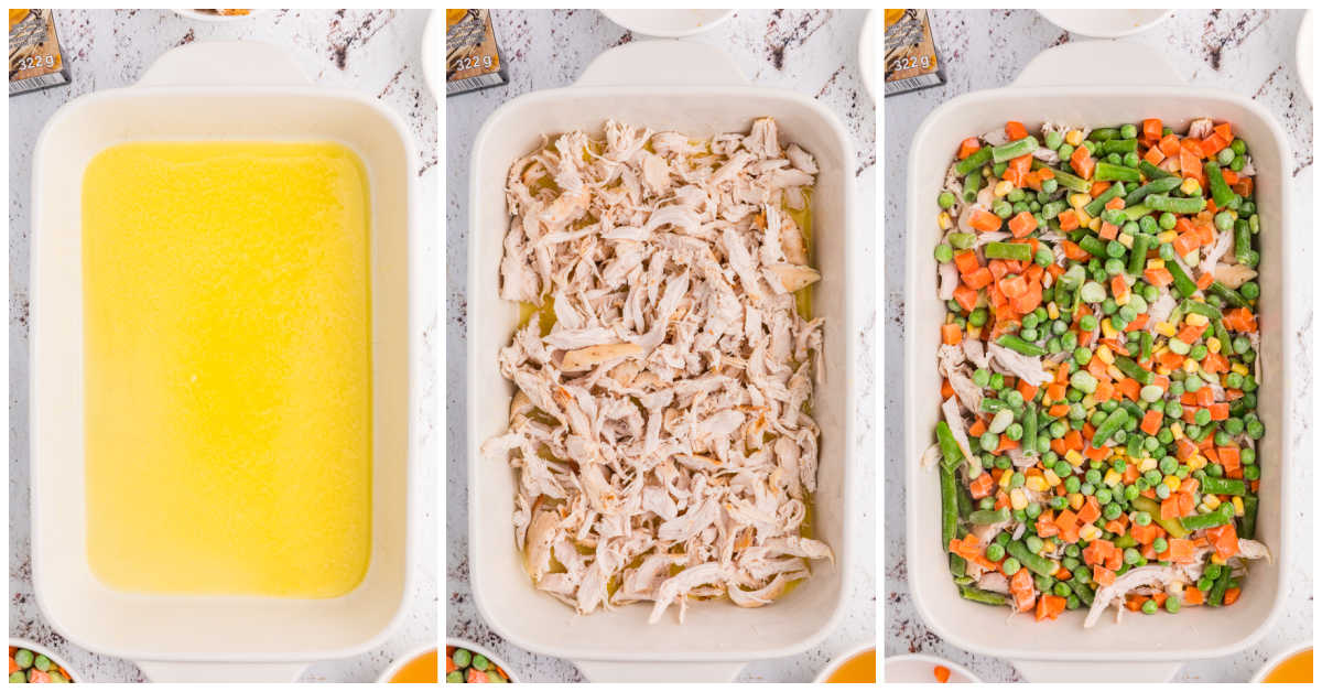 Step-by-step photos showing melted butter in a baking dish, shredded chicken layered over the butter, and frozen mixed vegetables added on top.